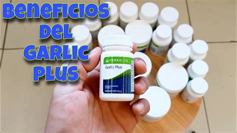 garlic herbalife beneficios|Beneficios del Garlic plus de Herbalife en 2023.